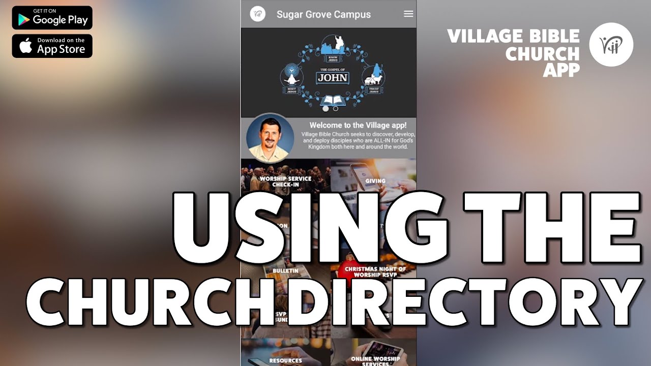 Church App Installation & Use