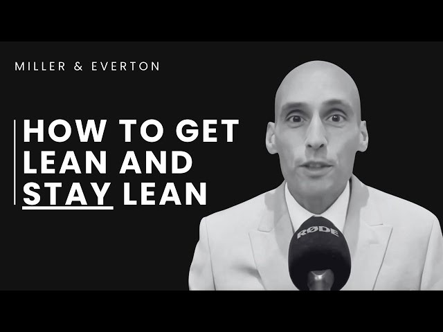 How to get lean and stay lean, the quantum approach
