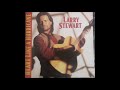 Larry Stewart - I&#39;m Not Through Lovin&#39; You