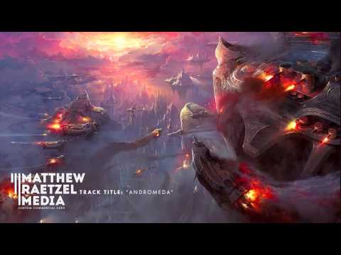 Andromeda (Hybrid Orchestral Trailer Music)