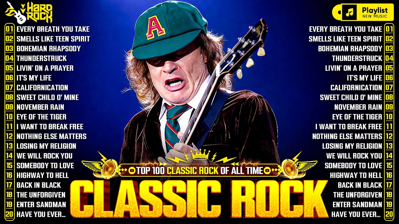 Top 500 Classic Rock Songs Of All Time - AC/DC, Pink Floyd, Eagles, Queen, Def Leppard, Bon Jovi, U2