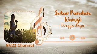 SEKAR PANDAN WANGI LINGGA JAYA