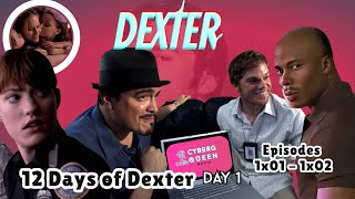 Dexter Season 1 Aged POORLY. But we love it. | 12 Days of Dexter | Season 1 Rewatch