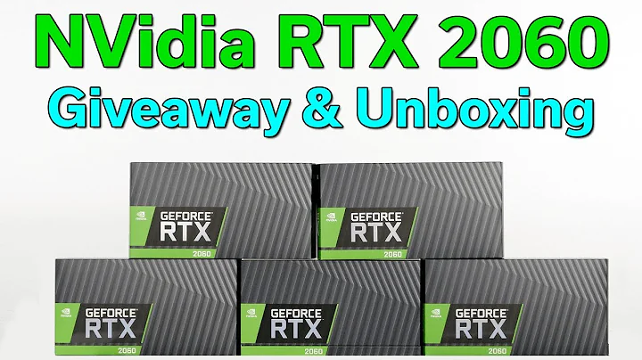 全球大放送！赢取Nvidia RTX 2060 创始版显卡！