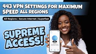 443 VPN Setup for Fast and Secure Internet All Countries
