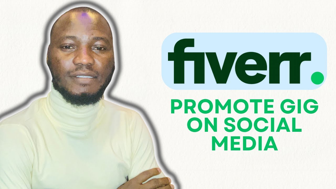 HOW TO PROMOTE YOUR FIVERR GIG ON SOCIAL MEDIA - YouTube