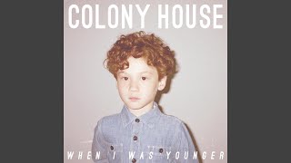 Vignette de la vidéo "Colony House - Waiting for My Time to Come"