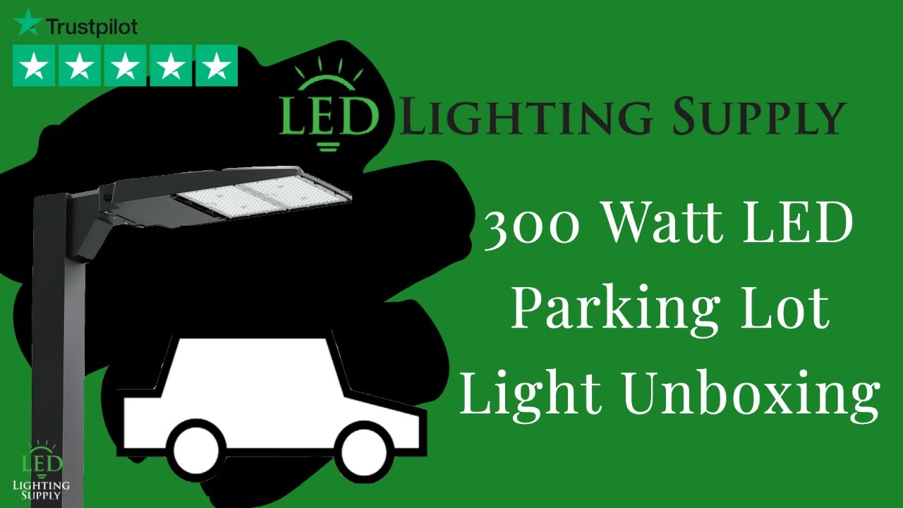 Unboxing a Powerful 300W LED Parking Lot Light: First Look & Review