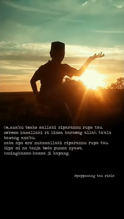 Status Wa keren | pappasang turiolo | pamanca' makassar |