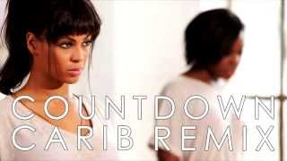 Beyoncé Countdown Carib Remix