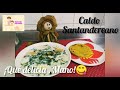 CÓMO HACER UN CALDO SANTANDEREANO| Leche,papá,huevo/ en señas LSC