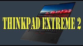 Обзор ноутбука Lenovo ThinkPad Extreme 2nd