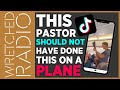 This Pastor Should NOT Have Done This On A Plane | WRETCHED RADIO