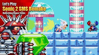 HYPER SONIC IN SONIC 2 SMS!? - Let's play Sonic 2 SMS Remake