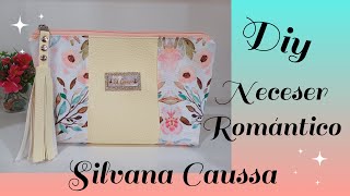 “TUTORIAL – DIY” Neceser Romantico (Moldes Gratis)