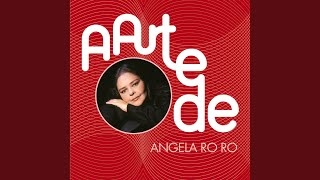 Video thumbnail of "Angela Ro Ro - Fogueira"