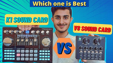 V8 Sound Card vs K1 Sound Card Comparison | Which sound card is best | Hindi| Urdu