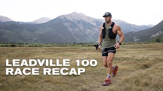 Leadville 100 Race Recap