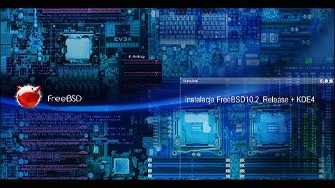 How to install FreeBSD10.2 Release + KDE4 (by installBSD)