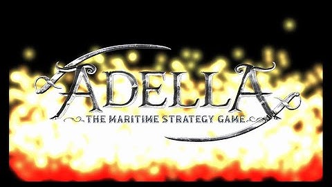 ADELLA: The Maritime Strategy Game - Official Teaser Trailer