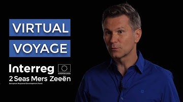 Interreg 2 Seas - Virtual Voyage