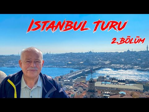 İSTANBUL TURU 2. Bölüm  I Baba Oğul Geziyoruz  I Istanbul Walking Tour @Naber Ya ???