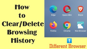 HOW TO CLEAR | DELETE BROWSING HISTORY