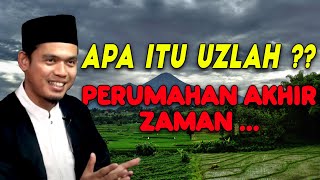 UZLAH IN THE LAST DAYS HOW? - BUYA ARRAZY HASHIM | Sufism The Nature