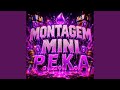 MONTAGEM MINI PEKKA (Slowed)