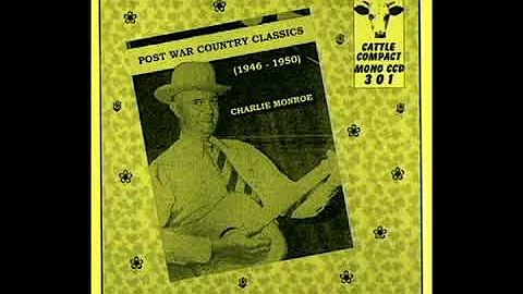 Post War Country Classics [2004] - Charlie Monroe