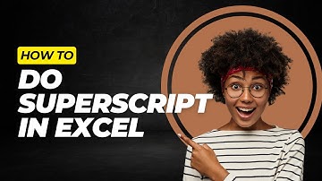 How To Do Superscript In Excel