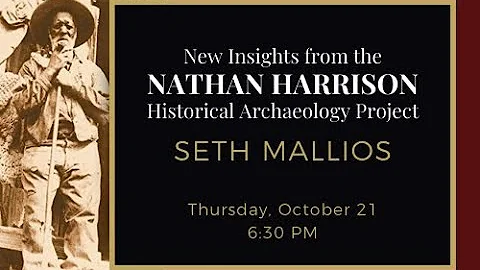 New Insights from the Nathan Harrison Historical A...