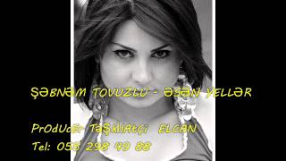 Shebnem Tovuzlu Esen Yeller Resimi