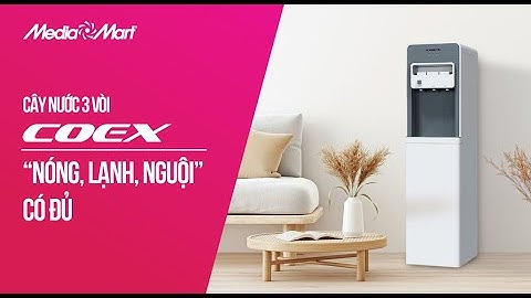 Cây nước 3 vòi Coex: Nóng, lạnh, nguội có đủ (CW-7121) - Điện máy MediaMart