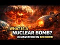 What Is a Nuclear Bomb? | परमाणु बम क्या है? Devastation in Seconds Explained