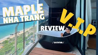 REVIEW Căn Hộ VIP MAPLE Đã Có Sổ Hồng Lâu Dài View BIỂN ĐẸP NHẤT TÒA Với 2 Phòng Ngủ Có Bồn Tắm Nằm