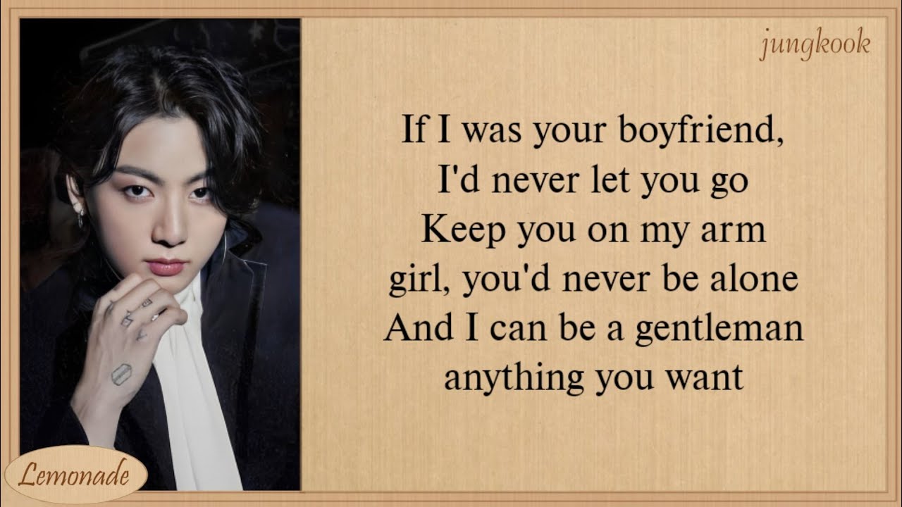 If I Were Your Boyfriend BTS Jungkook Boyfriend Lyrics (Cover Justin Bieber) - YouTube