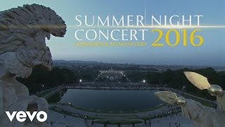 Trailer Summer Night Concert 2016 / Sommernachtskonzert 2016