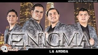 Watch Enigma Norteno La Ardida video