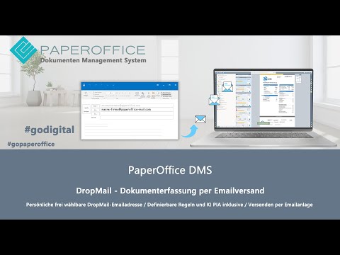 DropMail - Automatisch Dokumente archivieren per Emailversand von unterwegs / PaperOffice DMS