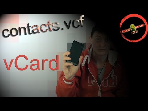 Как открыть vCard ( contacts.vcf ) / Как прочитать бекап контактов с Android #HelpDroid