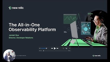 The All-in-One Observability Platform (New Relic) | Visualyze Bootcamp 2022