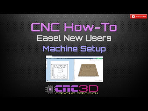 CNC How-To - Setting up Easel for the first time (Machine Setup)