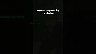 Average Spt Laptop Gameplay #Tarkov