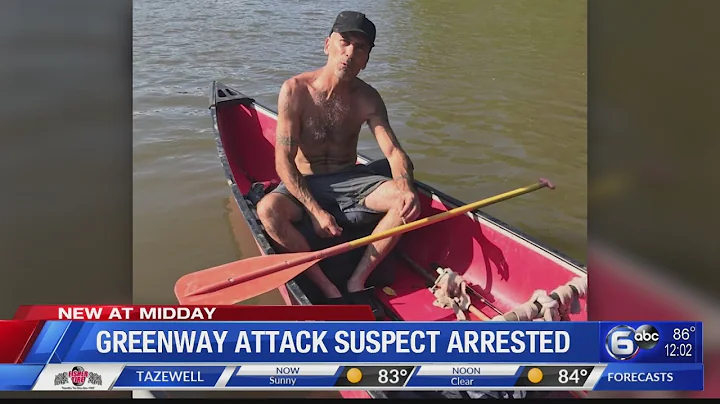 Greenway attack suspect arrested