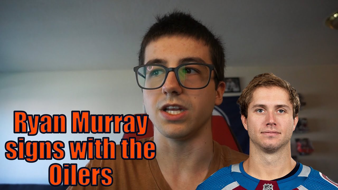Ryan Murray signs with the Edmonton Oilers