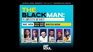 The Uplift Conversation Series: Part 1 "The Black Man: The Complexity of Our Identity"