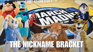 March Madness: Best Nickname Bracket | NCAA Tournament