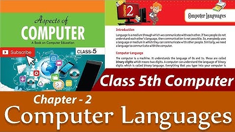 Class - 5th Computer | Chapter - 2 Computer Languages