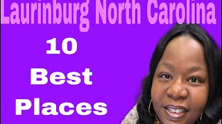 The 10 Best places to eat in Laurinburg North Carolina for 2020